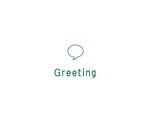 Greeting